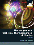 Thermodynamics, Statistical Thermodynamics, & Kinetics: International Edition