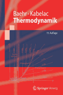 Thermodynamik: Grundlagen Und Technische Anwendungen