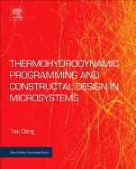 Thermohydrodynamic Programming and Constructal Design in Microsystems