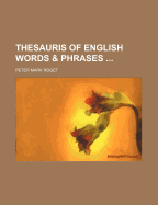 Thesauris of English Words & Phrases