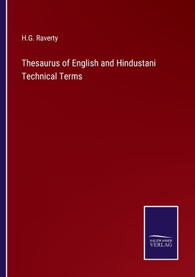 Thesaurus of English and Hindustani Technical Terms - Raverty, H G