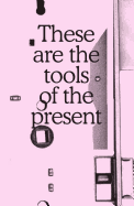 These are the tools of the present - Beirut Cairo
