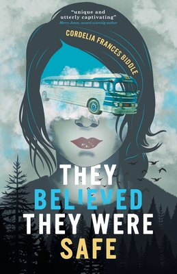 They Believed They Were Safe - Frances Biddle, Cordelia