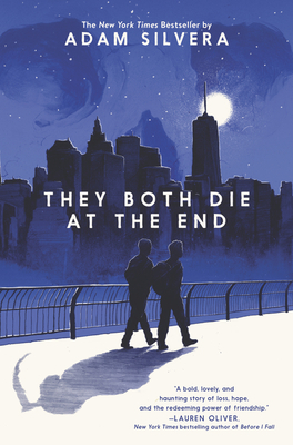 They Both Die at the End - Silvera, Adam