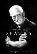 They Call Me Sparky