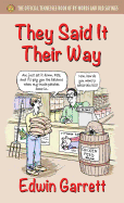They Said It Their Way: The Official Tennessee Book of By-Words and Old Sayings