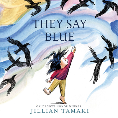 They Say Blue - Tamaki, Jillian