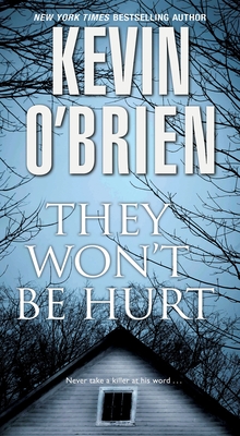 They Won't Be Hurt - O'Brien, Kevin