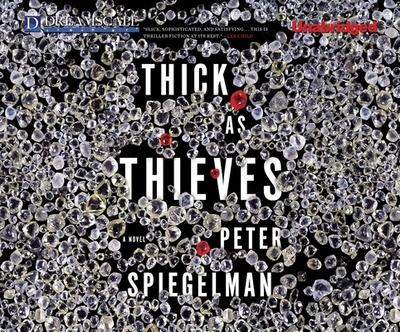 Thick as Thieves - Spiegelman, Peter