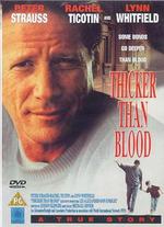Thicker Than Blood: The Larry McLinden Story