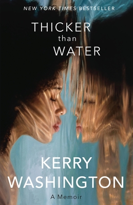 Thicker Than Water: A Memoir - Washington, Kerry