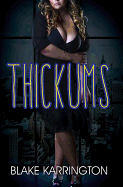 Thickums