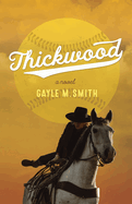 Thickwood