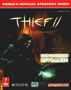 Thief II: Prima's Official Strategy Guide - Prima Temp Authors, and Jones, Howard A