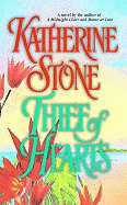 Thief of Hearts - Stone, Katherine