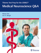Thieme Test Prep for the Usmle(r) Medical Neuroscience Q&A