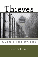 Thieves: A James Ford Mystery