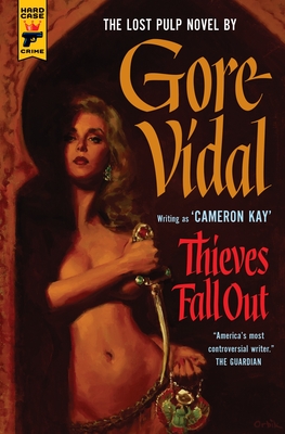 Thieves Fall Out - Vidal, Gore