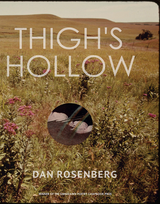 Thigh's Hollow - Rosenberg, Dan