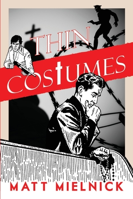 Thin Costumes - Mielnick, Matt