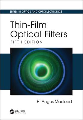 Thin-Film Optical Filters - Macleod, H. Angus