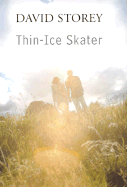 Thin-Ice Skater - Storey, David