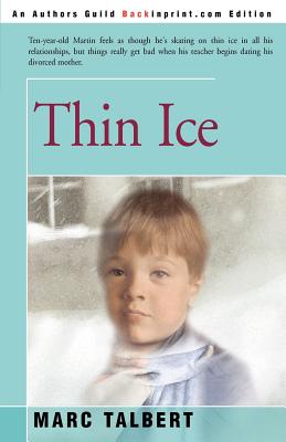 Thin Ice - Talbert, Marc