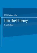 Thin Shell Theory - Novozhilov, V.V. (Editor), and Radok, J.M.R. (Editor)