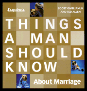 Things a Married Man Should Know about Marriage