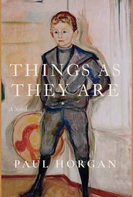 Things As They Are - Horgan, Paul