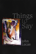 Things to Say - Lucas, John