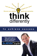 Think Differently to Achieve Success