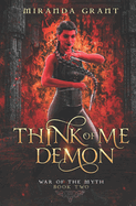 Think of Me Demon: Fantasy Romance