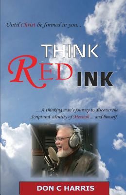 Think Red Ink - Harris, Don C