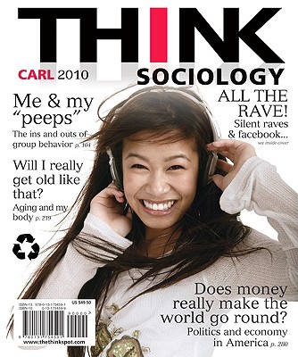 THINK Sociology - Carl, John D.