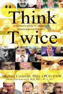 Think Twice: A Leaner's Guide to Improved Emotional Intelligence