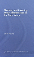 Thinking and Learning About Mathematics in the Early Years