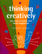 Thinking Creatively - Landa, Robin