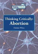 Thinking Critically: Abortion