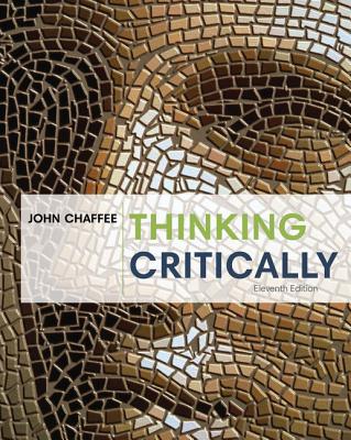 Thinking Critically - Chaffee, John, PH.D.