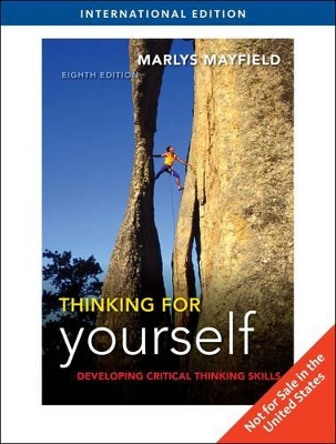 Thinking for Yourself: Developing Critical Thinking Skills Through Reading and Writing - Mayfield, Marlys