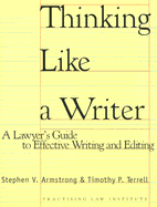 Thinking Like a Writer - Armstrong, Stephen V, and Terrell, Timothy P