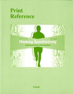 Thinking Quantitatively: Communicating with Numbers (Print Reference)