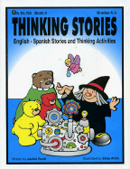 Thinking Stories: English - Spanish Stories and Thinking Activities (Book 3) - Scott, Jackie