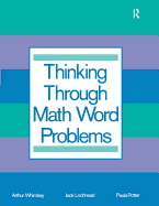 Thinking Through Math Word Problems: Strategies for Intermediate Elementary School Students