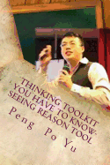 Thinking Toolkit You Have to Know- Seeing Reason Tool: Seeing Reason Tool