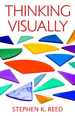 Thinking Visually - Reed, Stephen K