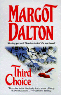 Third Choice - Dalton, Margot, and Dalton, Emily