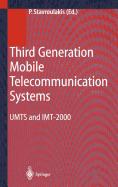 Third Generation Mobile Telecommunication Systems: Umts and Imt-2000