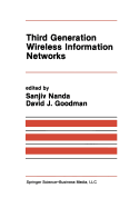 Third Generation Wireless Information Networks